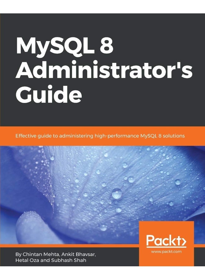 MySQL 8 Administrator's Guide