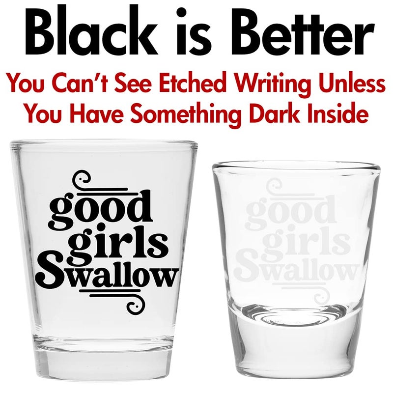 Make Em Laugh Good Girls Swallow Cute Shot Glass for Her - Funny Shot Glasses for Women - Hilarious Bachelorette Party Gift - Drinking Glasses & Novelty Shot Glasses for Girls (1) - Image 2