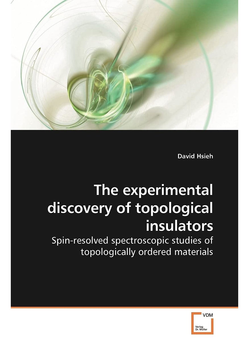 The experimental discovery of topological insulators  - Image 1