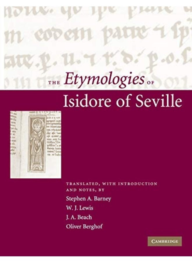 The Etymologies Of Isidore Of Seville 