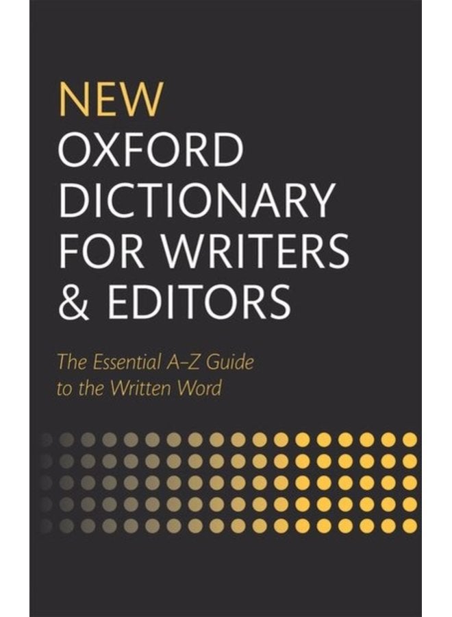 New Oxford Dictionary for Writers and Editors - Hardback