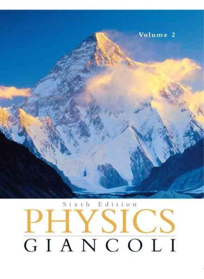 Physics: Principles with Applications Volume II (Ch. 16-33) 