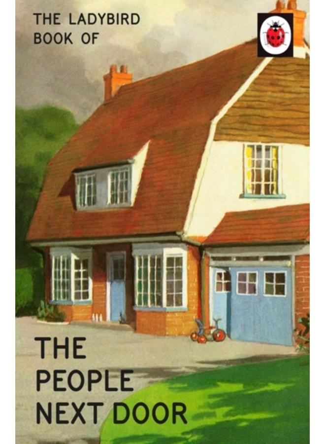 The Ladybird Book of the People Next Door 