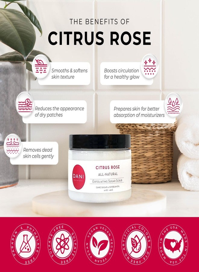 DANI Naturals Exfoliating Sugar Scrub - Citrus Rose - Organic Cane Sugar & Shea Butter - Deep Hydration & Gentle Exfoliation for Smooth, Radiant Skin - 14 oz - Image 2
