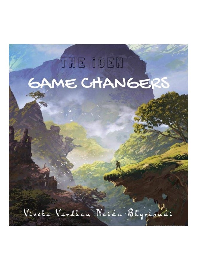 The iGen Game Changers 