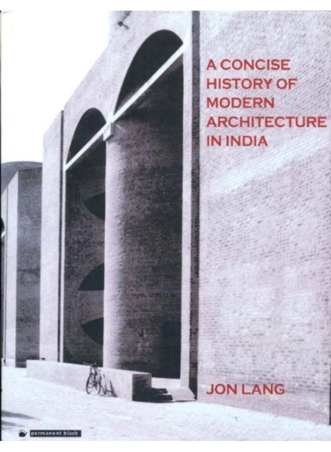 A Concise History of Modern Architecture in India 