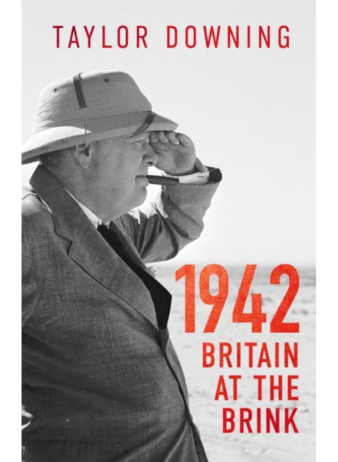 1942: Britain at the Brink 