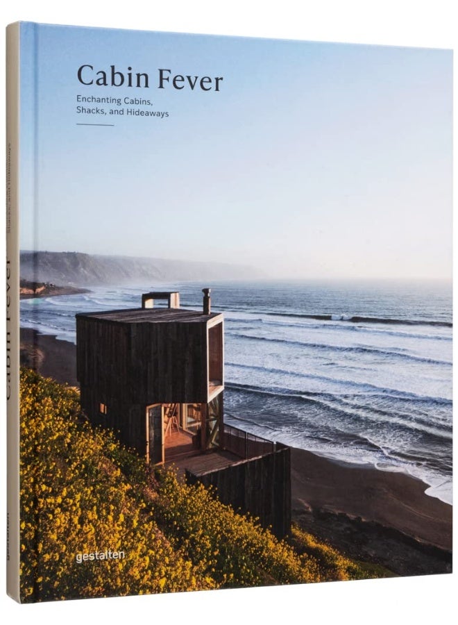 Cabin Fever Enchanting Cabins Shacks And Hideaways - Image 3