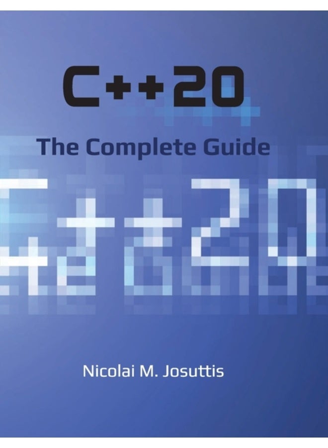 C++20 - The Complete Guide 