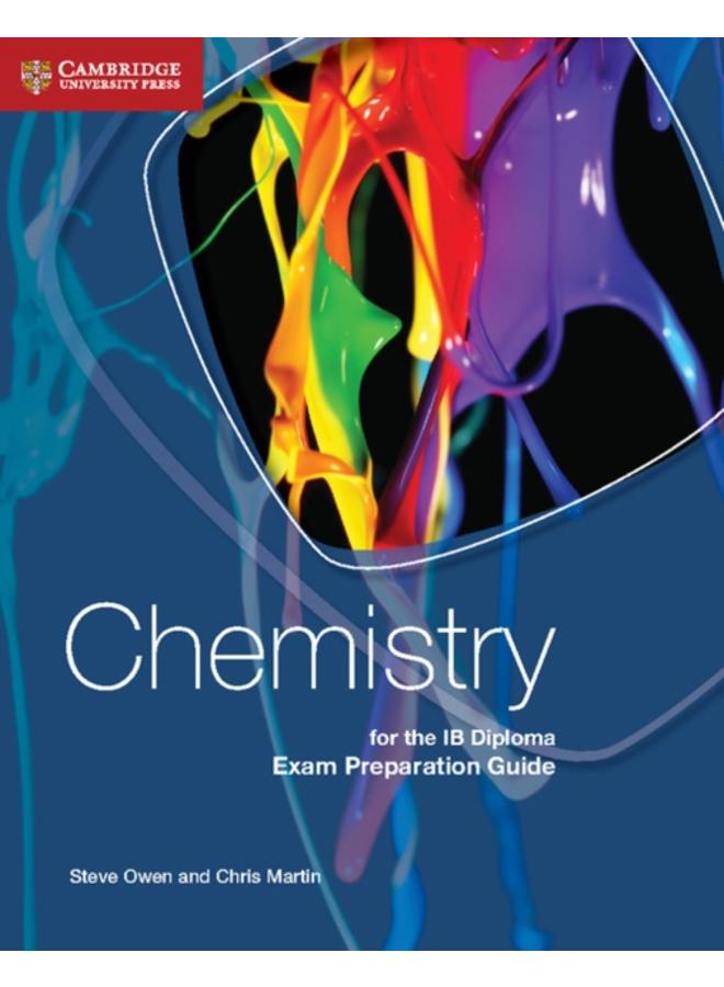 Chemistry for the IB Diploma Exam Preparation Guide 