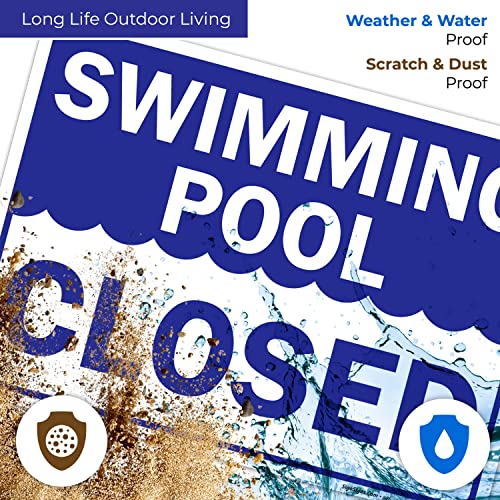 Sigo Signs Swimming Pool Closed Sign, 10x14 Inches, Rust Free .040 Aluminum, Fade Resistant, Made in USA - Image 5