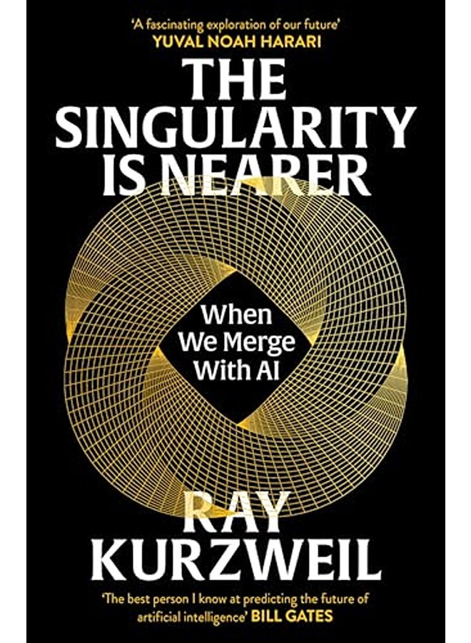 The Singularity is Nearer: When We Merge with AI