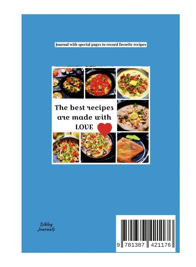 RECIPES FOR MY DAUGHTER: Specially designed pages to record favorite family recipes for your daughter - A book she will treasure - Image 2