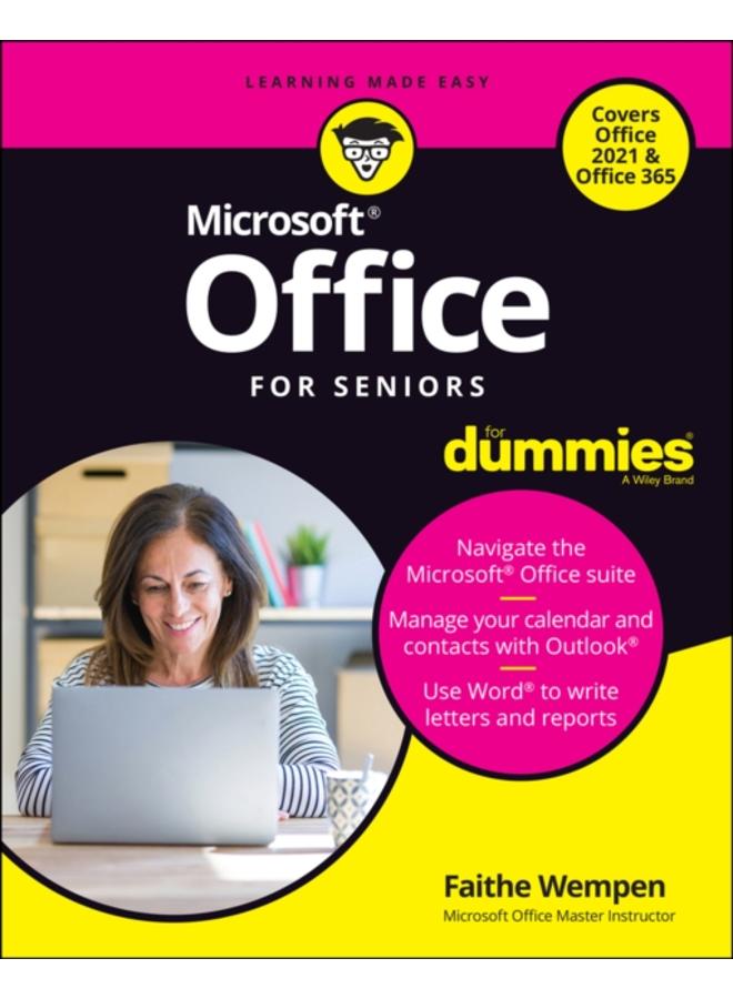 Office For Seniors For Dummies 