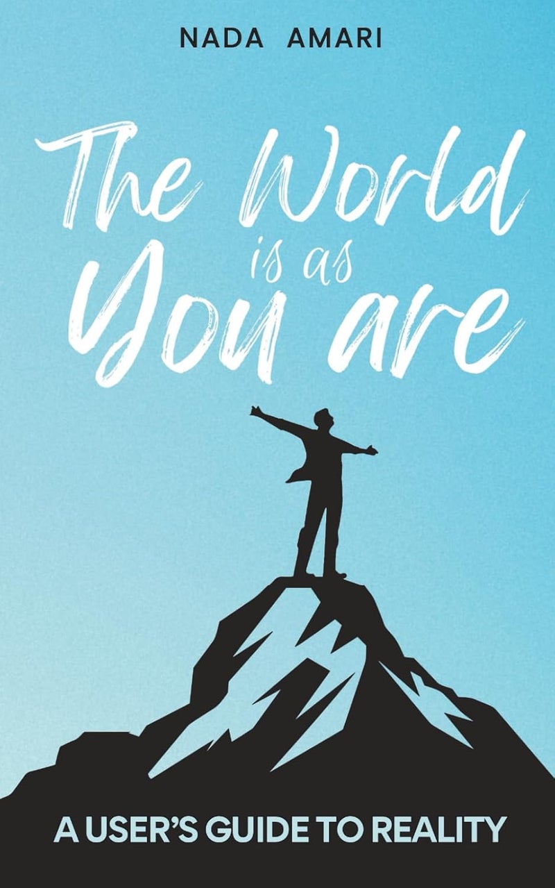 The World is as You Are: A User's Guide to Reality - Image 1