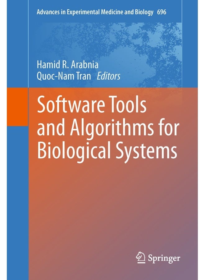 Software Tools and Algorithms for Biological Systems
