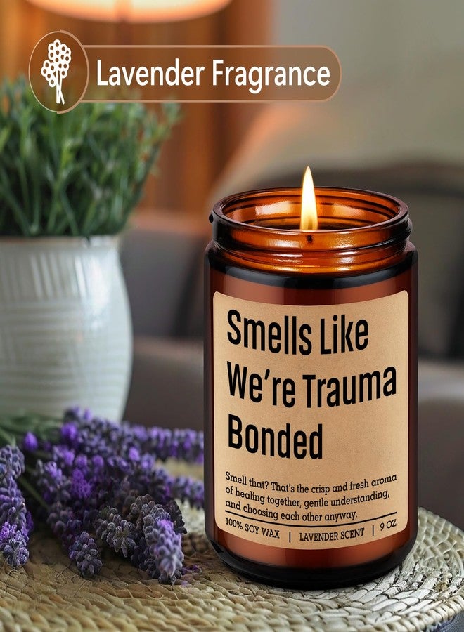 LEADO Scented Candle, Sister Gifts, Trauma Bonded Funny Gifts for Friends - Emotional Support, Fathers Day, Birthday Presents for Best Friend, Siblings, Coworkers - Friendship Ideas for Women, Men - Image 2