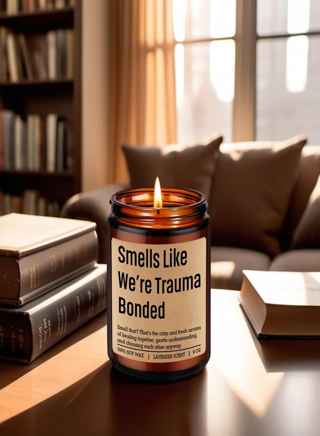 LEADO Scented Candle, Sister Gifts, Trauma Bonded Funny Gifts for Friends - Emotional Support, Fathers Day, Birthday Presents for Best Friend, Siblings, Coworkers - Friendship Ideas for Women, Men - Image 5