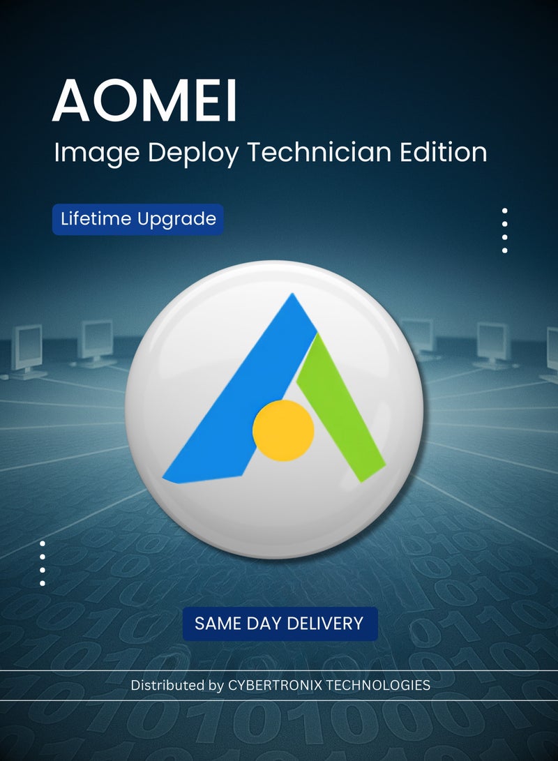 AOMEI AOMEI Image Deploy Technician Edition |  Lifetime Upgrade | Digital License | SAME DAY DELIVERY