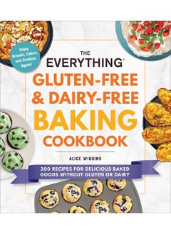 The Everything Gluten-Free & Dairy-Free Baking Cookbook: 200 Recipes for Delicious Baked Goods Without Gluten or Dairy - pzsku/Z64F38B0C4B2E40323A87Z/45/_/1723112178/9240201d-b4fe-4963-a1af-2ff79f667ee3