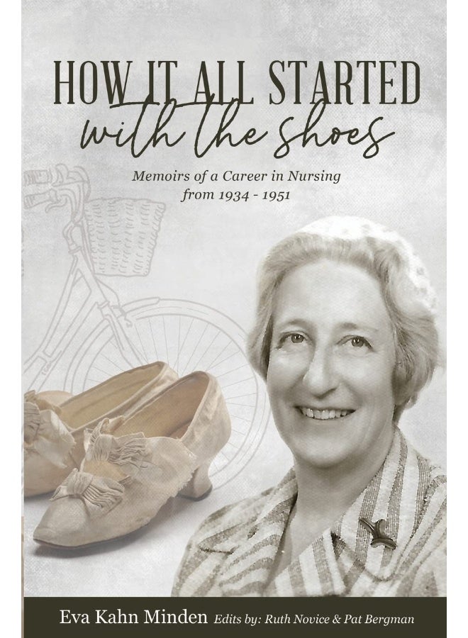 How It All Started With the Shoes: Memoirs of a career in nursing 1934 - 1951 - Image 1
