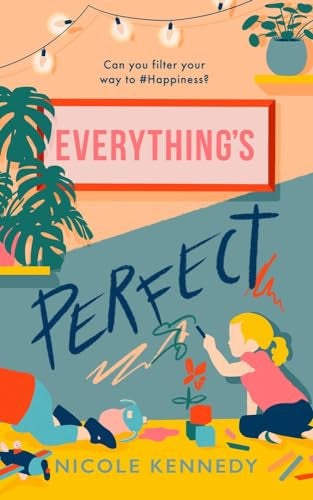Everythings Perfect 