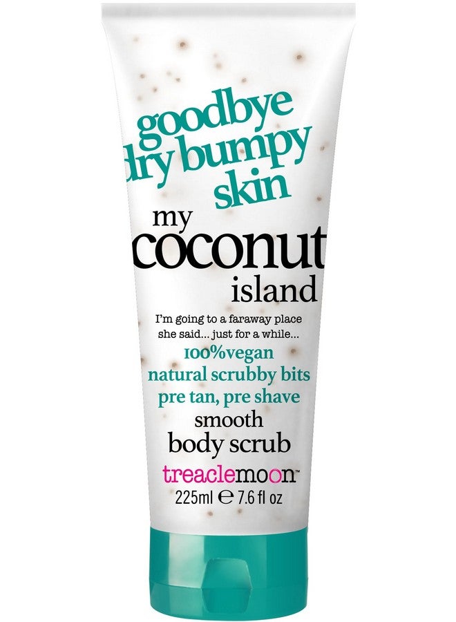 Treaclemoon My Coconut Island De-Tan Body Scrub With Natural Coconut Shell Scrubby Bits| Paraben Free Body Wash | Vegan Friendly - Knees, Elbows & Arms For All Skin Type - 225 Ml.