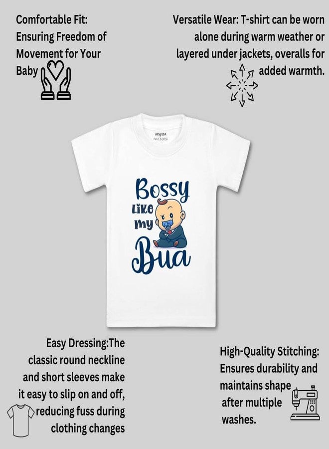 ARVESA Bossy Like My Bua TS-934 Bua Baby Tshirt for Kids Boys & Girls Half Sleeves Round Neck Clothes Tshirt for Kids Boys 1 Months to 6 Years Dress Classic White - Image 3