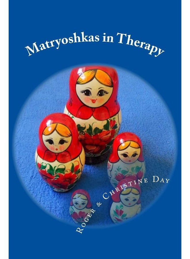ماتريوشكا في العلاج: طرق إبداعية لاستخدام الدمى الروسية مع العملاء