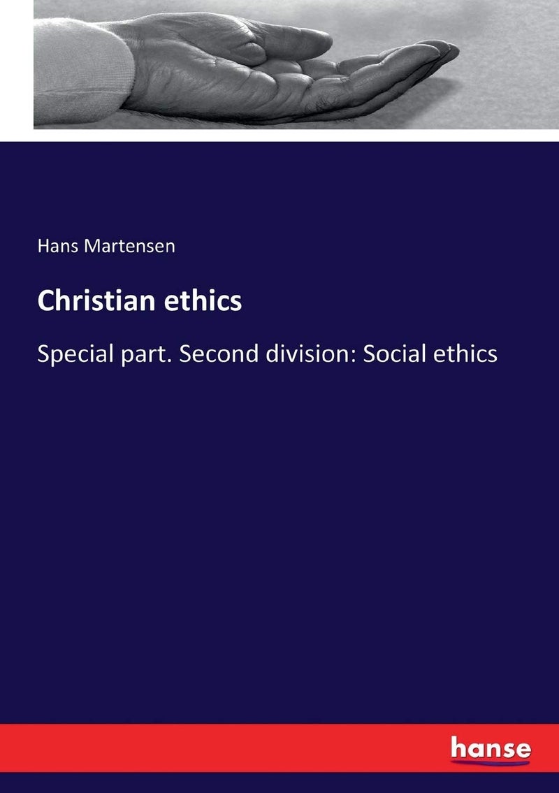Christian ethics: Special part. Second division: Social ethics  - Image 1