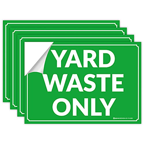 IGNIXIA Yard Waste Only Signs ( Pack OF 04) Yard Waste Sticker, Recycle Yard Only Stickers,10" x 7" Self Adhesive Vinyl Water Proof Yard Waste Decals for Trash Can, Garbage Can, Outdoor & Indoor (Green) - Image 1