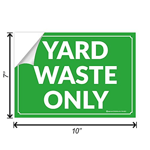 IGNIXIA Yard Waste Only Signs ( Pack OF 04) Yard Waste Sticker, Recycle Yard Only Stickers,10" x 7" Self Adhesive Vinyl Water Proof Yard Waste Decals for Trash Can, Garbage Can, Outdoor & Indoor (Green) - Image 2