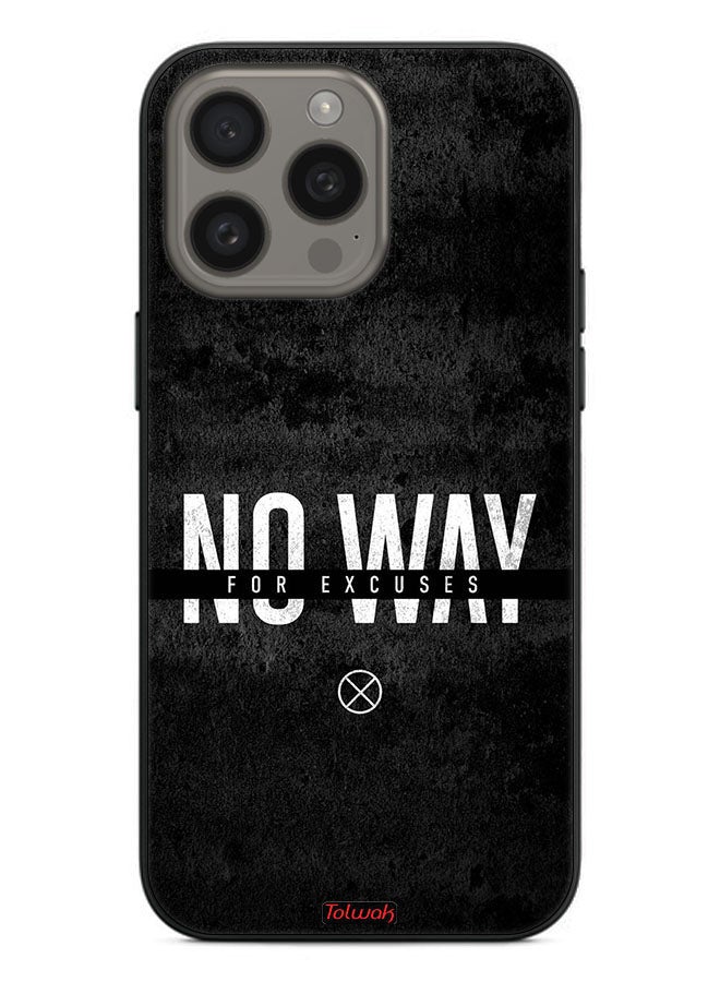 Tolwak Apple iPhone 15 Pro Max Protective Case Cover No Way For Excuses - Image 2