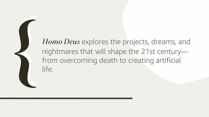 Homo Deus: A Brief History Of Tomorrow - Image 2