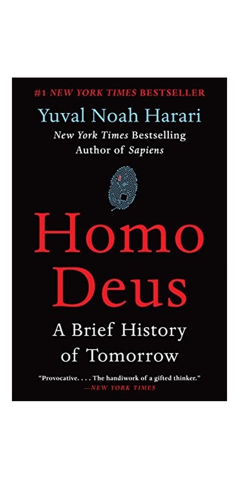 Homo Deus: A Brief History Of Tomorrow - Image 1