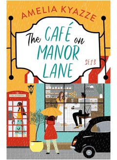 The Café on Manor Lane: A heartwarming feel-good story about community, friendship and chosen family to escape with in summer 2024 - pzsku/Z6513EE5C38CDC63FC88FZ/45/_/1740733245/ec927092-21ce-476b-8211-773b1598d608