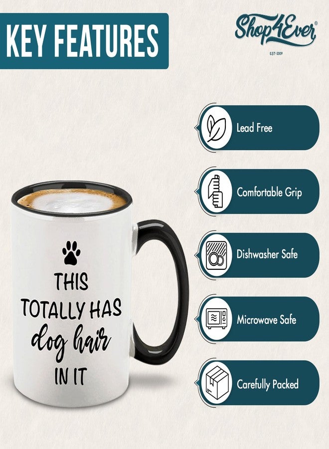 Shop4Ever كوب قهوة سيراميك أسود بمقبض من shop4ever بتصميم "هذا الكوب مليء بشعر الكلاب" (313 مل) - هدية مميزة لمحبي الكلاب وأصحاب الحيوانات الأليفة - هدية مثالية لعيد الأب أو عيد الميلاد أو الكريسماس - Image 4