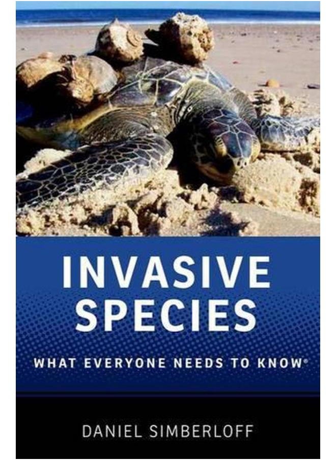 Invasive Species: What Everyone Needs to Know 