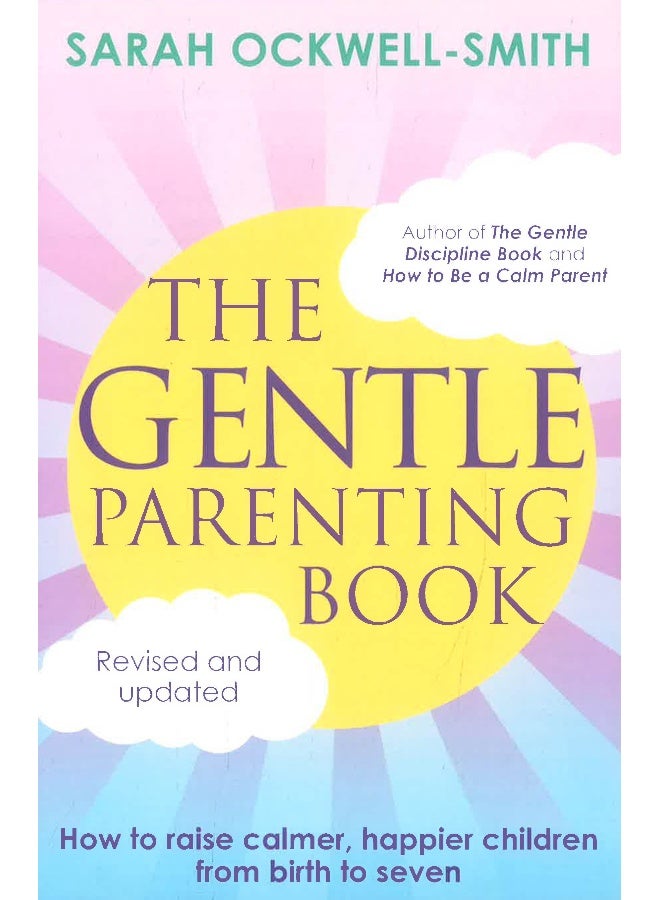 The Gentle Parenting Book (Updated & Revised)  - Image 1
