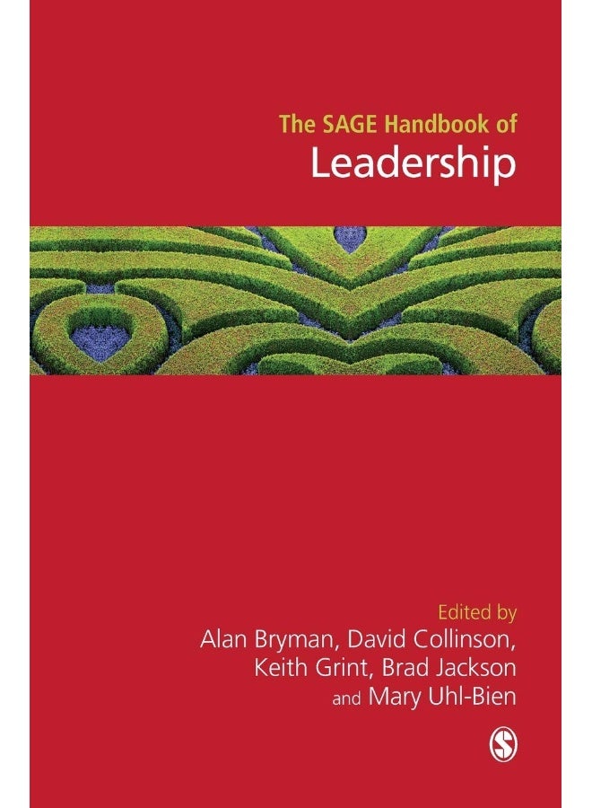 The SAGE Handbook of Leadership