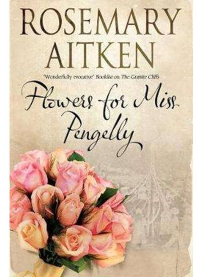 Flowers for Miss Pengelly - Hardback
