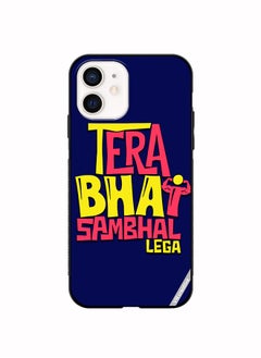 Protective Case Cover For Apple iPhone 11 Tera Bhai Sambhal Lega Hindi Quots Design Multicolour