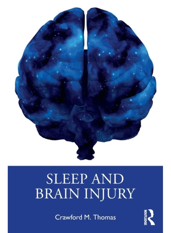 Sleep and Brain Injury - Paperback