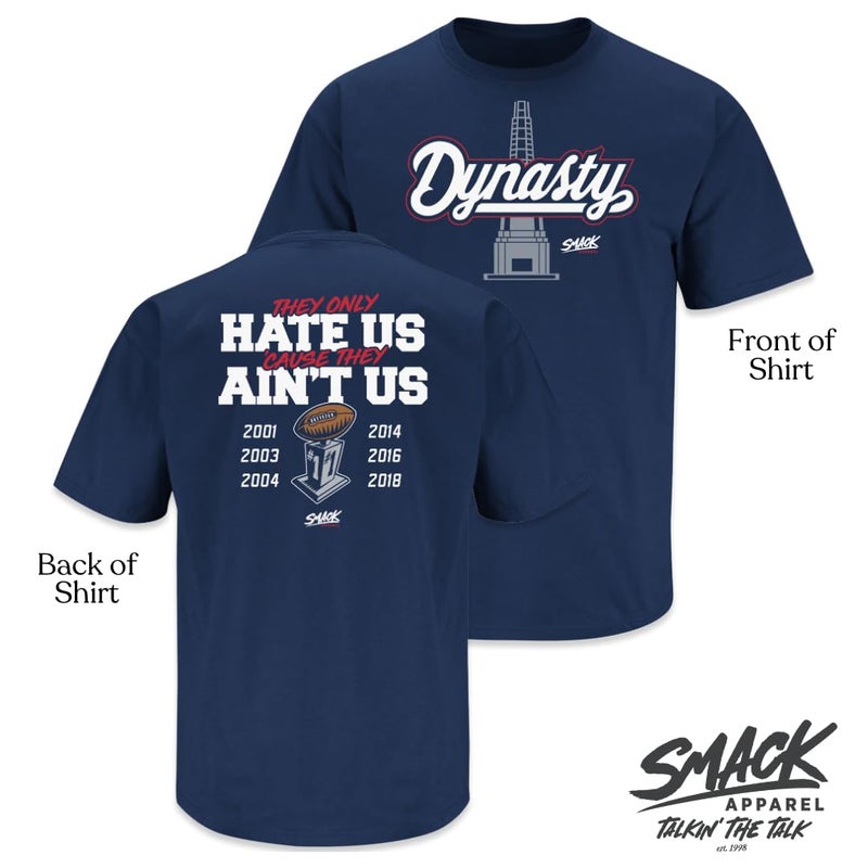 Smack Apparel New England Football Fans. Dynasty. They Only Hate US 'Cause They Ain't US. Navy T-Shirt (Sm-5X) (Short Sleeve, X-Large) - Image 2