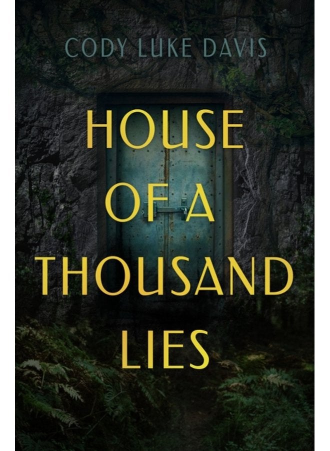 House Of A Thousand Lies A Novel - Hardback