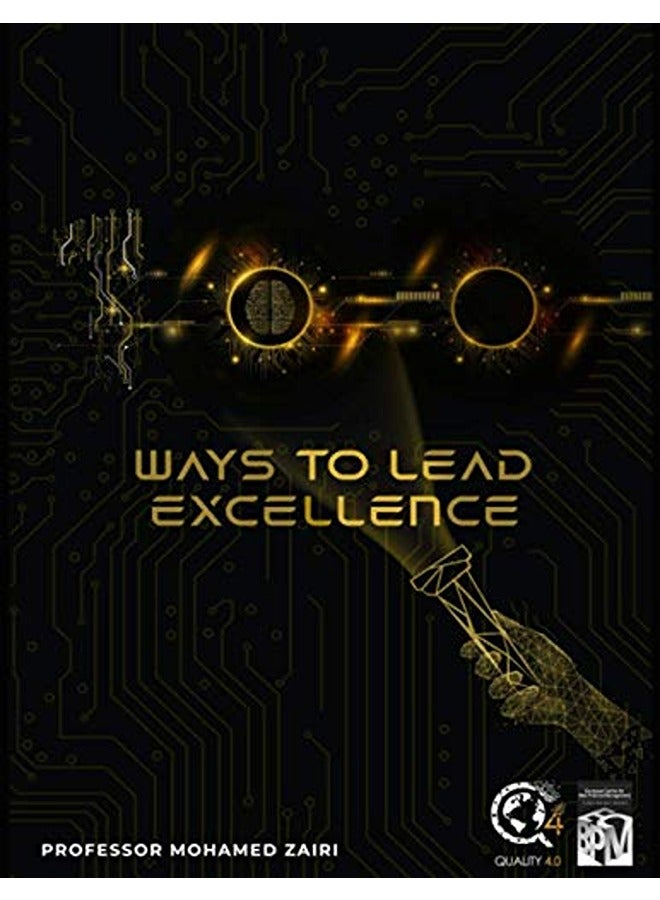 100 Ways To Lead Excellence By Zairi Professor Mohamed Paperback