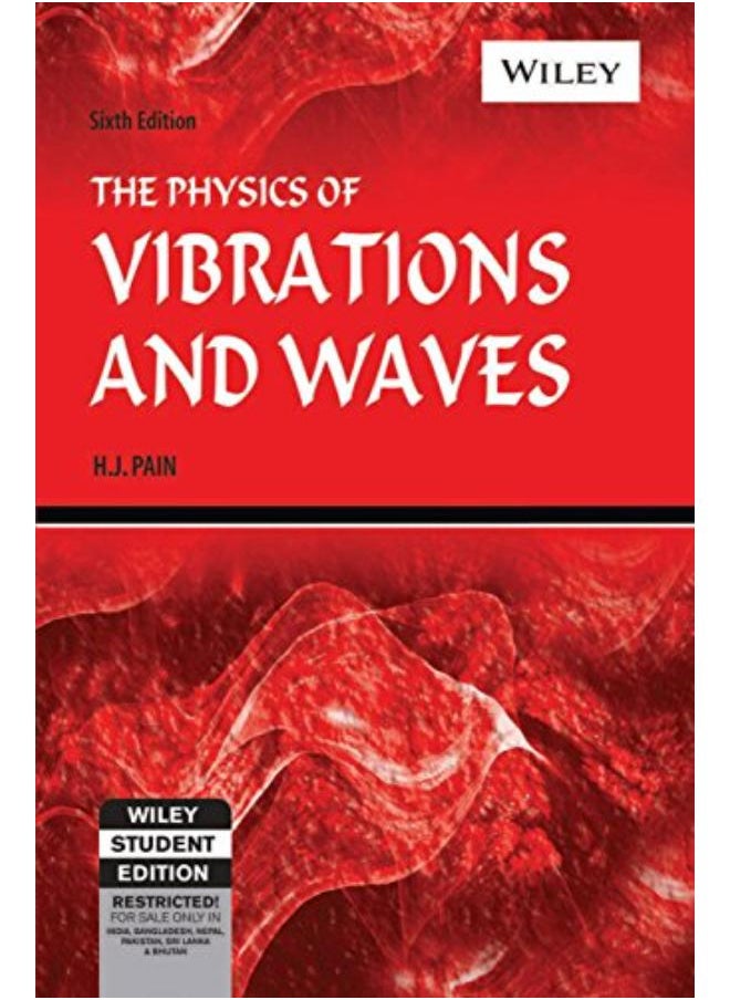 The Physics of Vibrations and Waves-India 