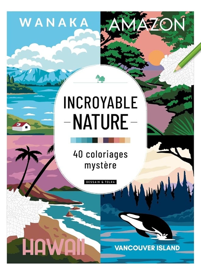 DESSAIN TOLRA Incroyable nature - 40 coloriages mystère  - Image 1