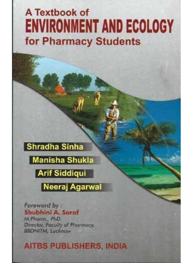 TEXTBOOK OF ENVIRONMENT AND ECOLOGY FOR PHARMACY STUDENTS, 2/ED
