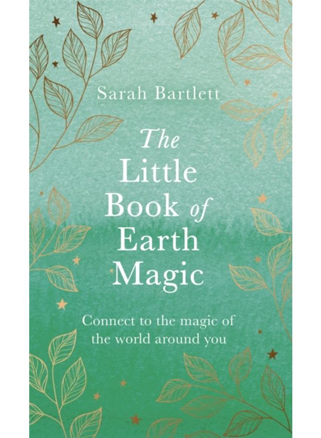The Little Book of Earth Magic 